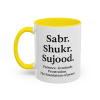 Accent Coffee Mug – 11oz Sabr.Shukr.Sujood - Modestly Vogue