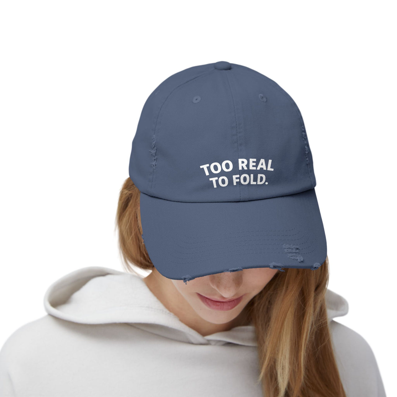 Modest Mindset Distressed Cap - "Too Real to Fold" Statement Baseball Hat