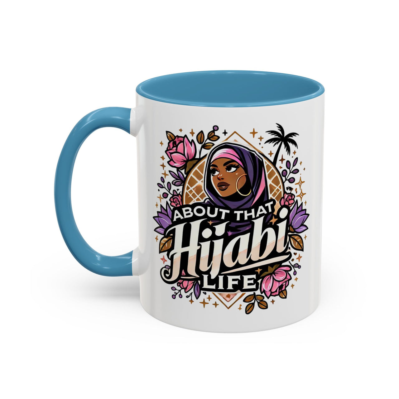 About That Hijabi Life Coffee Mug – Gifts, Women Empowerment, Pride, Muslim Culture - Modestly Vogue
