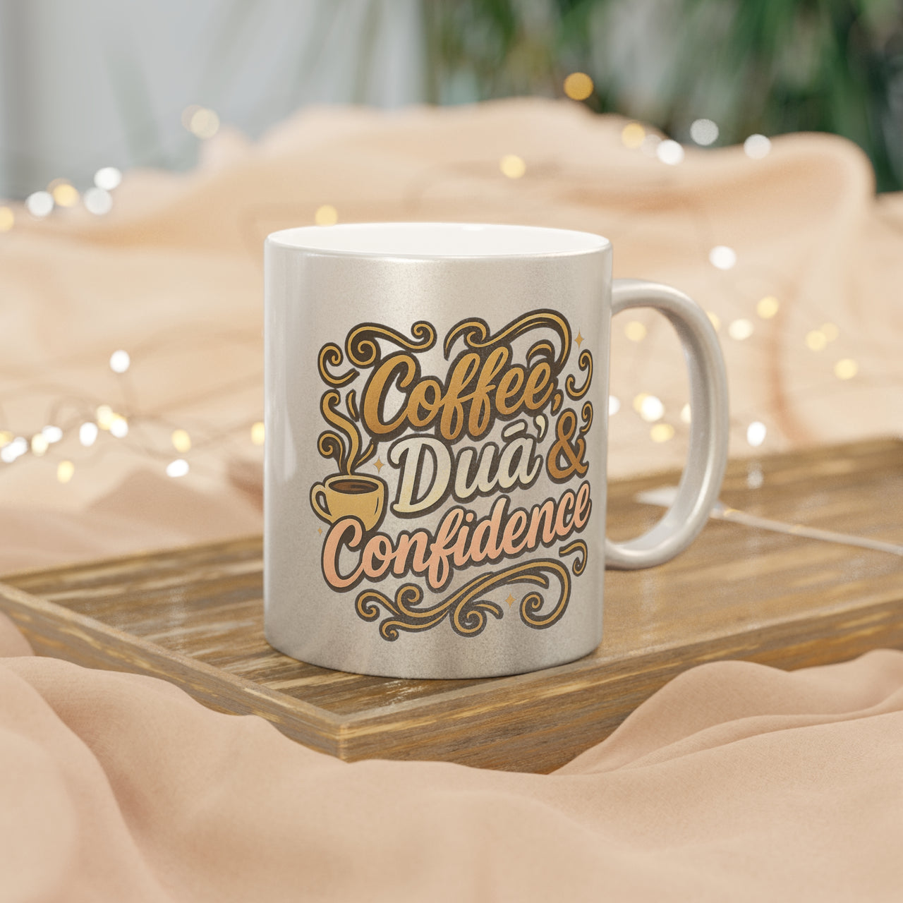 Coffee, Dua & Confidence Coffee Mug – Metallic Islamic Gift - Modestly Vogue