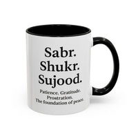 Accent Coffee Mug – 11oz Sabr.Shukr.Sujood - Modestly Vogue