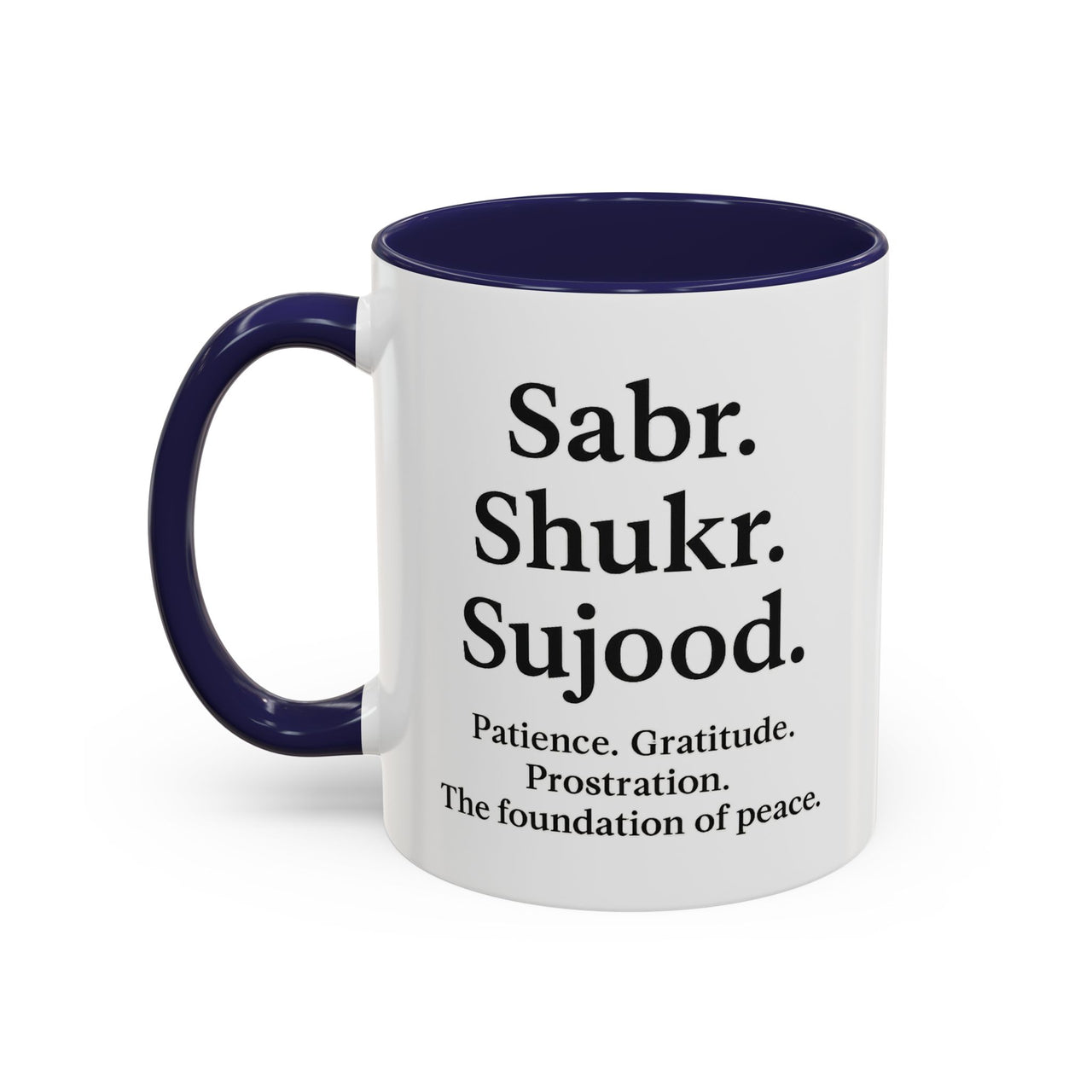 Accent Coffee Mug – 11oz Sabr.Shukr.Sujood - Modestly Vogue
