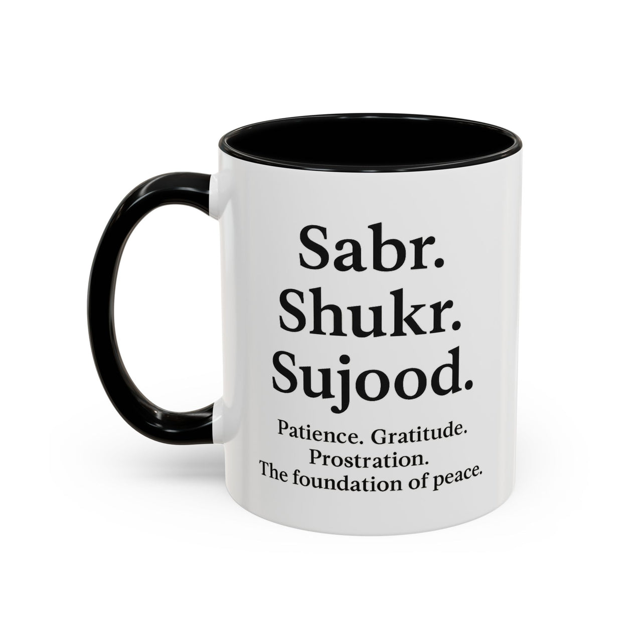 Accent Coffee Mug – 11oz Sabr.Shukr.Sujood - Modestly Vogue