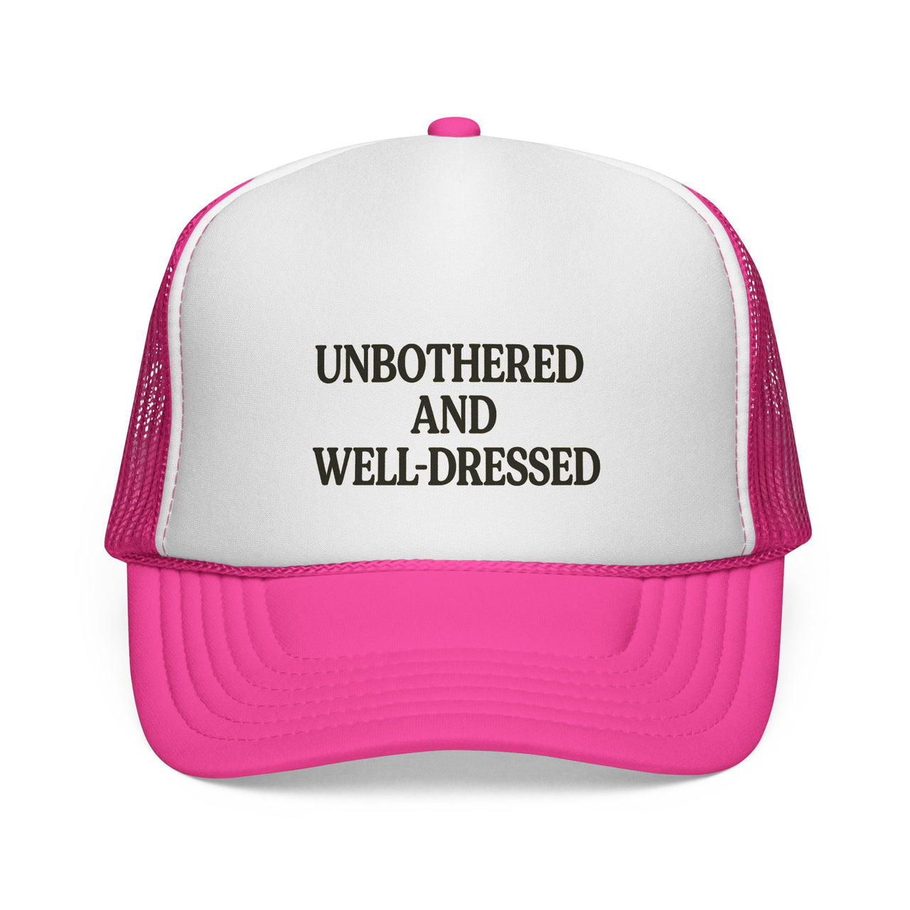 Unbothered and Well-Dressed Trucker Cap – Stylish & Fun Gift - Modestly Vogue