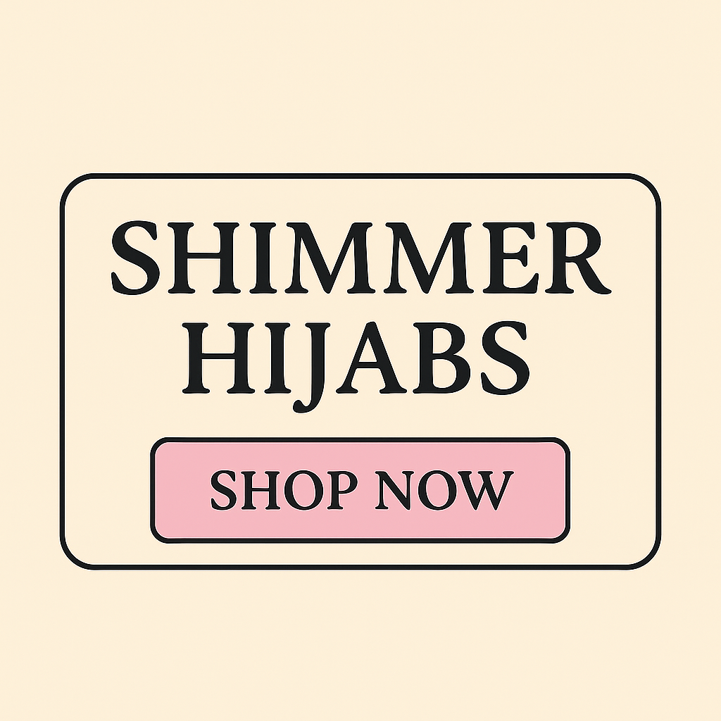 Shimmer & Shine Hijabs – Dressy, Elegant, and Effortlessly Glamorous