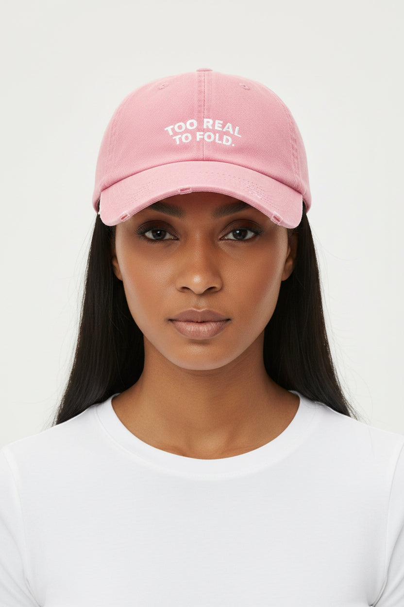 Modest Mindset Distressed Cap - "Too Real to Fold" Statement Baseball Hat