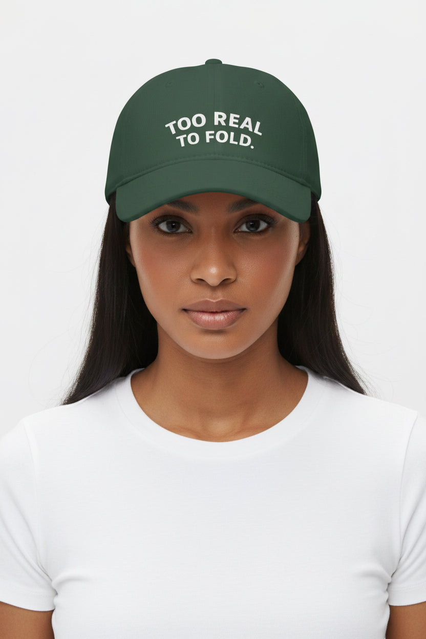 Modest Mindset™ Low Profile Statement Baseball Cap - 'Too Real to Fold'
