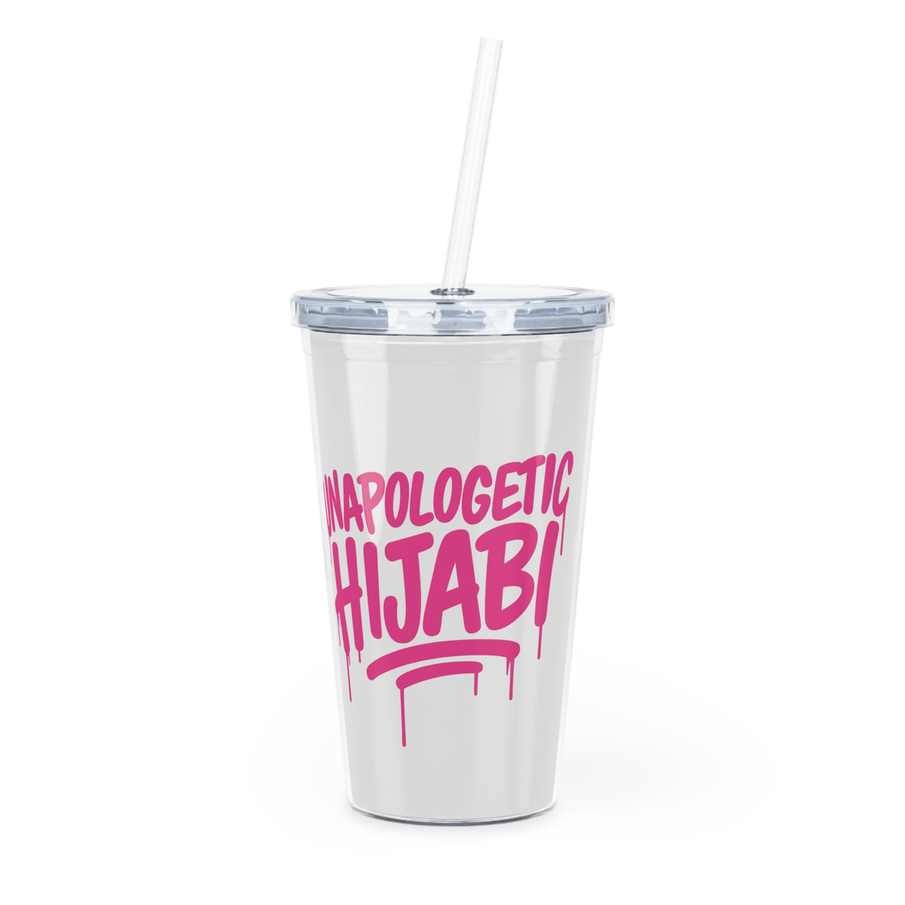 Limited Edition Unapologetic Hijabi Reusable Plastic Tumbler with Straw – Everyday Hydration