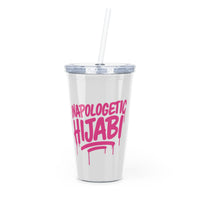 Limited Edition Unapologetic Hijabi Reusable Plastic Tumbler with Straw – Everyday Hydration