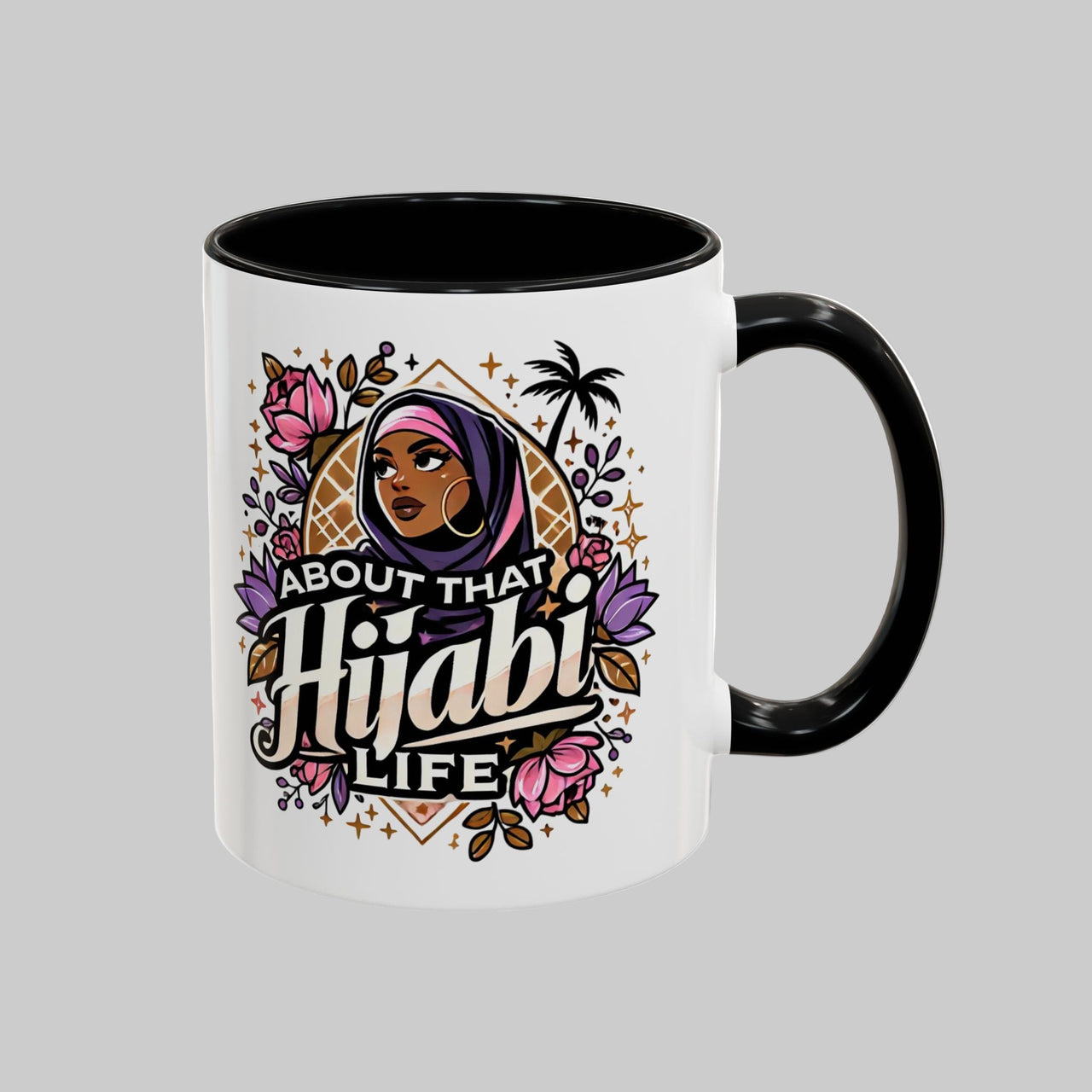 About That Hijabi Life Coffee Mug – Gifts, Women Empowerment, Pride, Muslim Culture - Modestly Vogue 