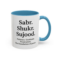 Accent Coffee Mug – 11oz Sabr.Shukr.Sujood - Modestly Vogue 