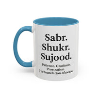 Accent Coffee Mug – 11oz Sabr.Shukr.Sujood - Modestly Vogue 