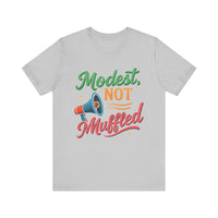 Modest Not Muffled Tee – Islamic Empowerment Hijabi T-Shirt - Modestly Vogue 