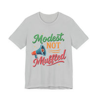 Modest Not Muffled Tee – Islamic Empowerment Hijabi T-Shirt - Modestly Vogue 