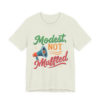 Modest Not Muffled Tee – Islamic Empowerment Hijabi T-Shirt - Modestly Vogue 